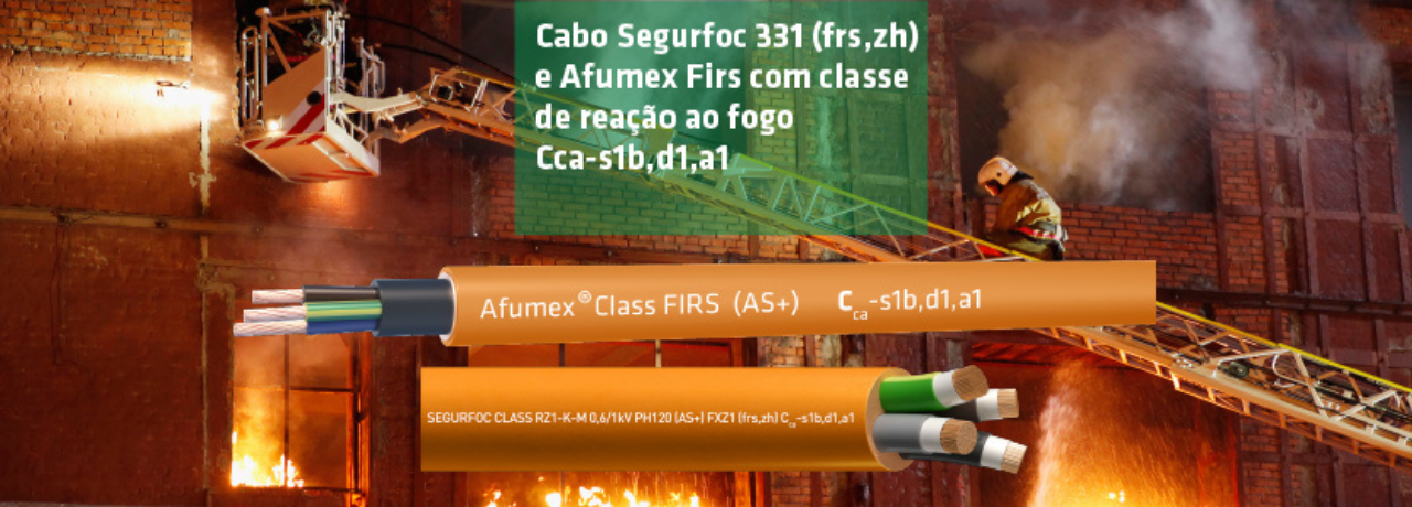 Cabo Segurfoc 331 (frs,zh) e Afumex Firs com classe de reação ao fogo Cca-s1b,d1,a1